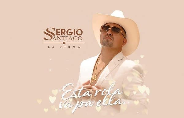 Sergio Santiago, la nueva firma del regional mexicano presenta ‘Esta rola va pa’ ella’, su nueva…